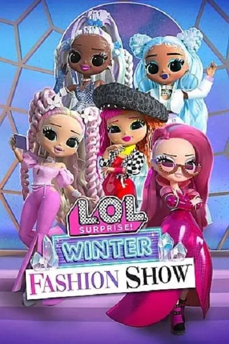 L.O.L. Surprise! Winter Fashion Show 2022